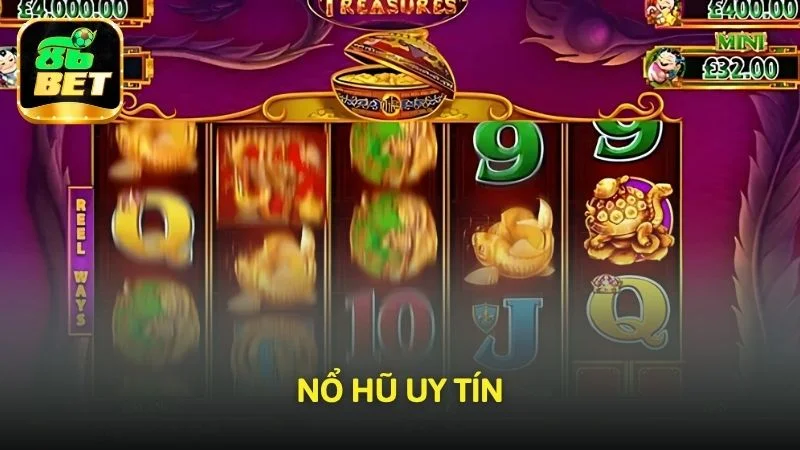 Nổ hũ uy tín